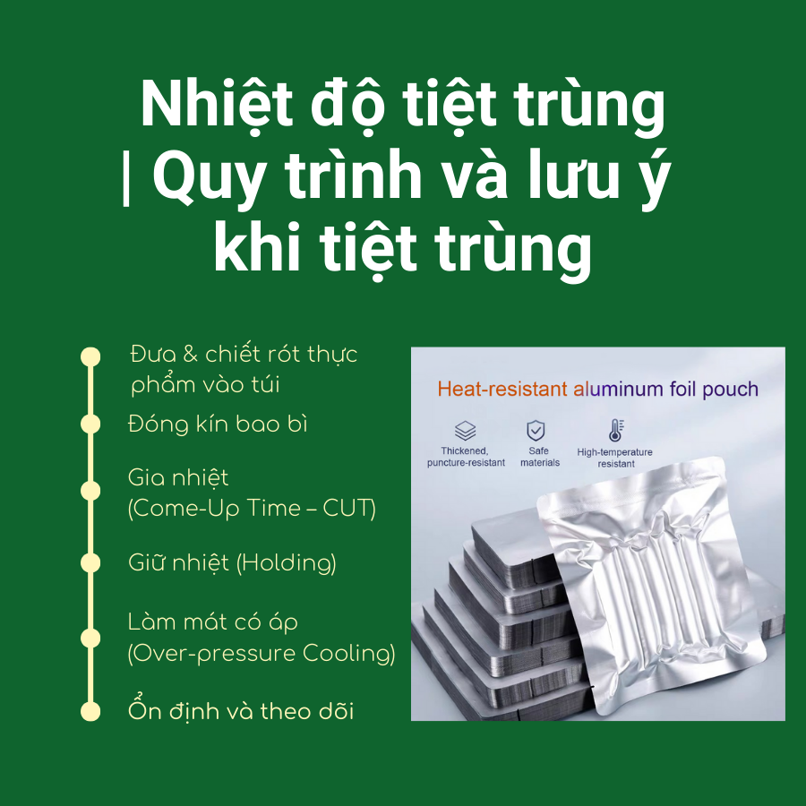Nhiệt độ tiệt trùng thực phẩm Quy trình, lưu ý tiệt trùng