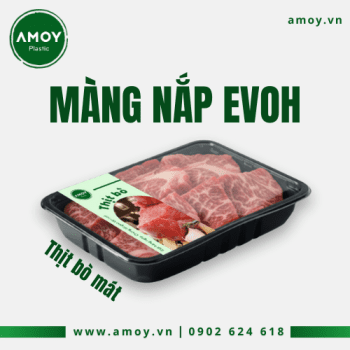 Màng nắp EVOH bảo quản thịt bò mát