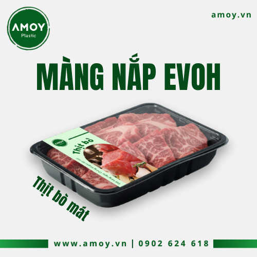 Màng nắp EVOH bảo quản thịt bò mát